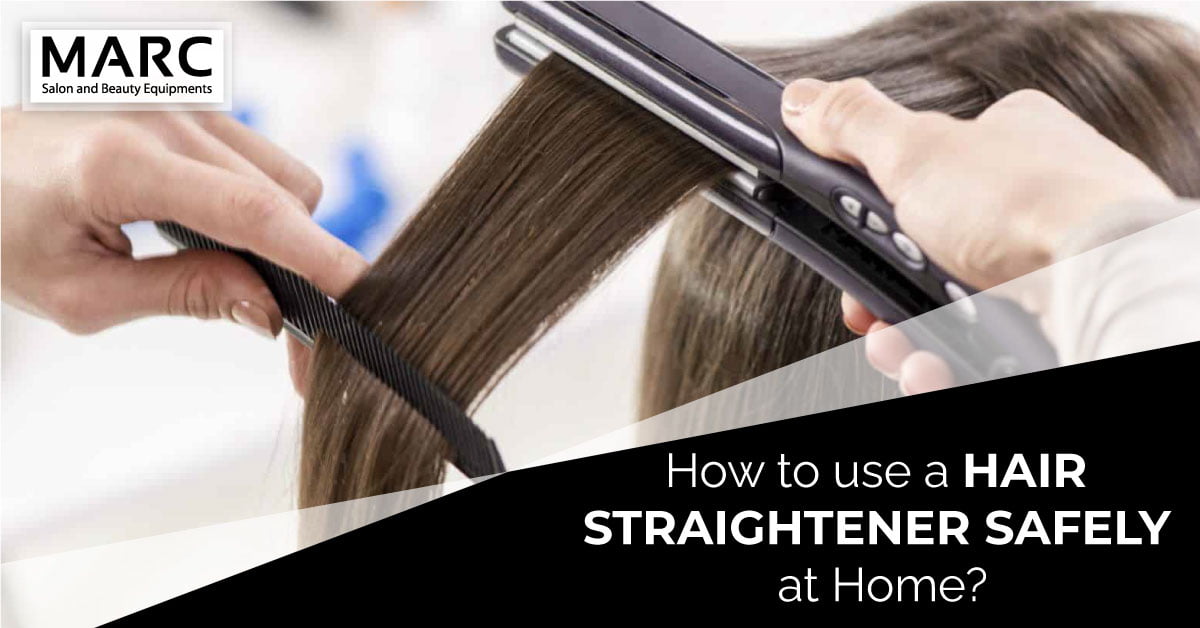 , How To Use A Hair Straightener Safely At Home?, Marc Salon Furniture