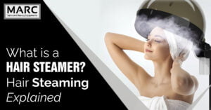 What Is a Hair Steamer? Hair Steaming Explained, Marc Salon Furniture