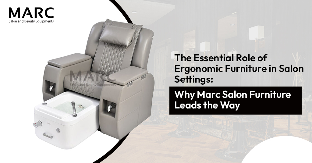 Ergonomic Furniture in Salon