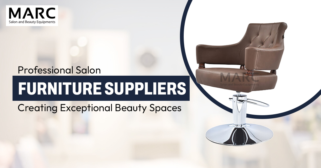 Professional Salon Furniture Suppliers